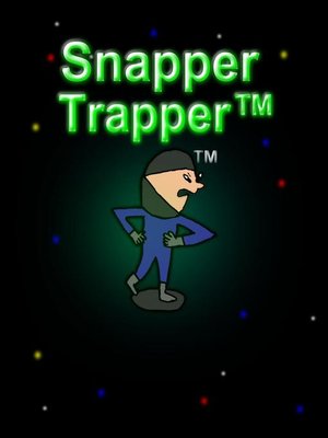 cover image of Snapper Trapper<sup>TM</sup>